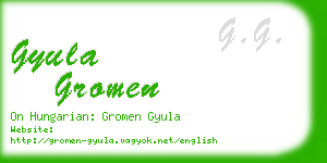 gyula gromen business card